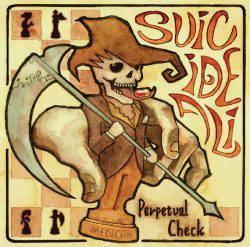 Suicide Ali : Perpetual Check